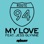 My Love (feat. Jess Glynne)
