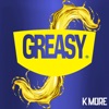 Greasy - Single