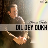 Dil Dey Dukh, Vol. 154 artwork
