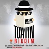 Toatin Riddim, 2019