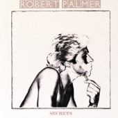 Robert Palmer - Can We Still Be Friends?