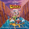A Goofy Movie (Original Soundtrack), 1995