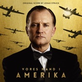 Vores Mand I Amerika (Original Score) artwork
