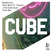 Dirty Bird (feat. T Boost) [The Cube Guys Club Mix] artwork