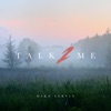 Talk 2 Me (feat. Drew Ava) - Single