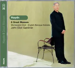 Haydn: 6 Great Masses by English Baroque Soloists, John Eliot Gardiner & Monteverdi Choir album reviews, ratings, credits
