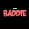 Baddie - DJ Chose lyrics