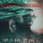 DJ Sammy/Chloe Marin - This Is Who We Are (Radio Edit)
