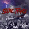 Slide Thru (feat. Dsteez) - Single album lyrics, reviews, download