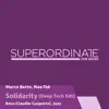 Stream & download Solidarity ( Deep Tech Edition ) - Single