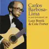 Plays The Music Of Luiz Bonfa & Cole Porter album lyrics, reviews, download