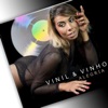 Vinil e Vinho - Single, 2021