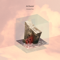 Hillsong Worship - At Easter - EP artwork