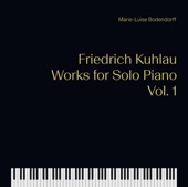 Kuhlau: Works for Solo Piano, Vol. 1 artwork