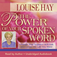 Louise Hay - The Power of Your Spoken Word artwork