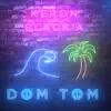 Stream & download Dom-Tom (feat. Black'a) - Single