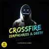 ZZAPNCHRISS/DEETY - Crossfire (Record Mix)