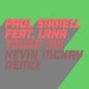 Paul Sirrell - Touch Me