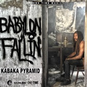 Kabaka Pyramid - Babylon Fallin
