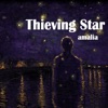 Thieving Star - Single