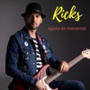 Ricks - Agüita de Manantial
