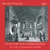 Stream & download Purcell: Music for the Chapel Royal