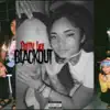 BlackOut - EP album lyrics, reviews, download