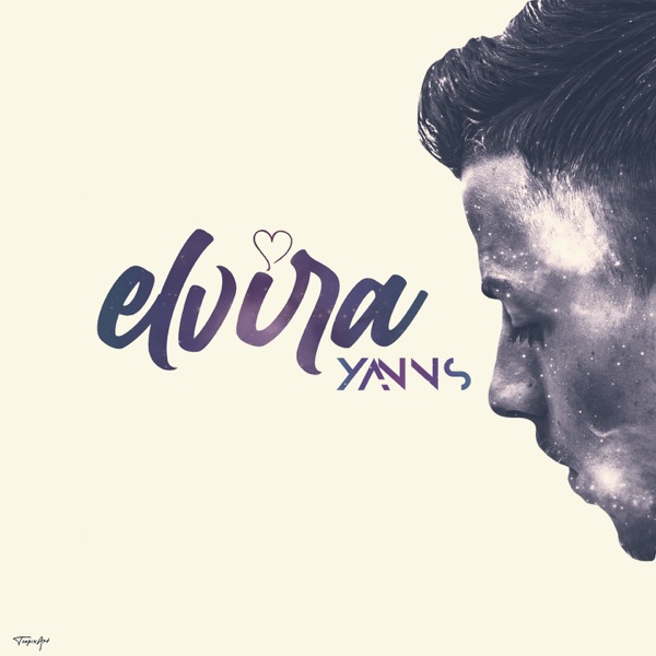 Elvira - Single - Yanns