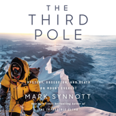 The Third Pole: Mystery, Obsession, and Death on Mount Everest (Unabridged) - Mark Synnott Cover Art