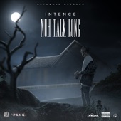 Nuh Talk Long artwork