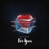 For You - Single