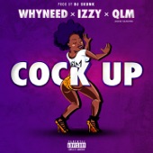 Cock Up (feat. Izzy & QLM Jolem Sanchez) artwork