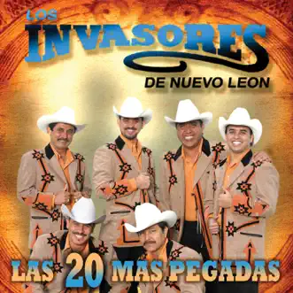 Las 20 Mas Pegadas by Los Invasores de Nuevo León album reviews, ratings, credits