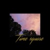 Time Square - Single