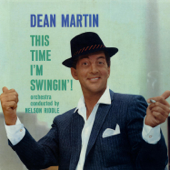 This Time I'm Swingin'! (Remastered) - Dean Martin