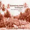 Sepanjang Jalan Kenangan - Sweet Indonesian Memories, Vol. 2 album lyrics, reviews, download