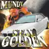 Stay Golden (Deluxe Edition) album lyrics, reviews, download