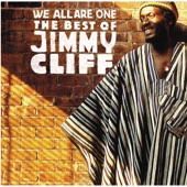 Jimmy Cliff - You Can Get It If You Really Wa