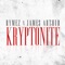 Kryptonite (feat. James Arthur) - Rymez lyrics