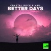 Better Days - Single