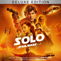 John Powell & John Williams - Solo: A Star Wars Story (Original Motion Picture Soundtrack/Deluxe Edition) artwork