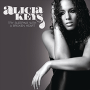 Try Sleeping With a Broken Heart - Alicia Keys