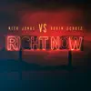 Right Now - Single album lyrics, reviews, download