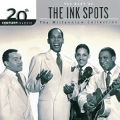 The Ink Spots - I Don't Want To Set The World On Fire