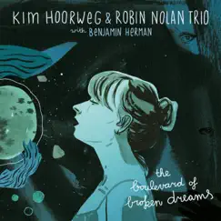 The Boulevard Of Broken Dreams by Kim Hoorweg album reviews, ratings, credits