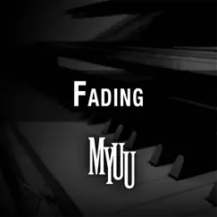 Fading - Single by Myuu album reviews, ratings, credits