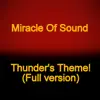 Thunder's Theme - Full - Single album lyrics, reviews, download