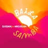 Baila Samba (feat. MIGUELAN) - Single