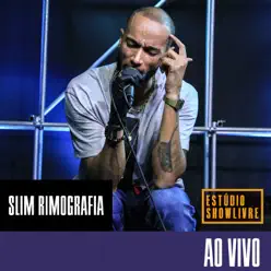 Slim Rimografia no Estúdio Showlivre (Ao Vivo) - Slim Rimografia