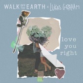 Love You Right (feat. Lukas Graham) artwork